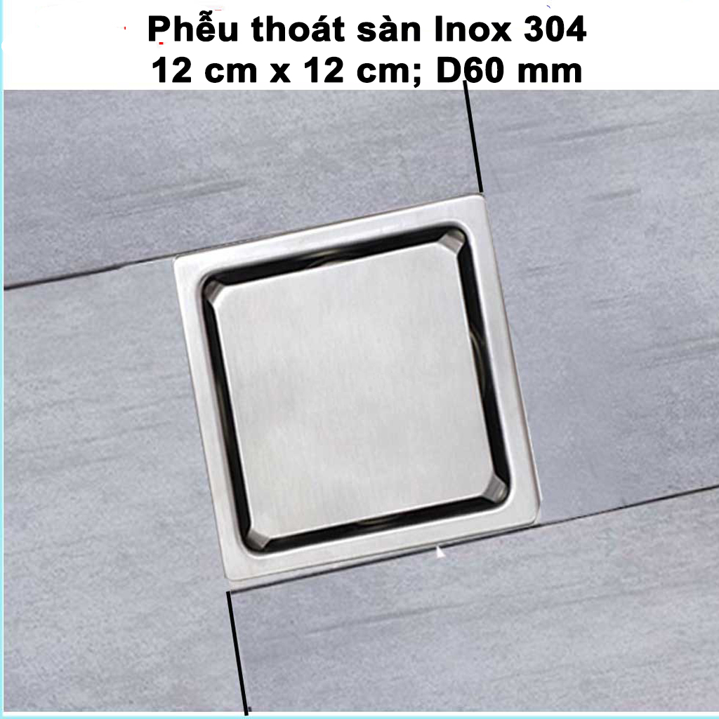 Phễu Thoát Sàn Chống Mùi Hôi Inox 304 Mặt Kín, Bền Bỉ, Không Gỉ Sét, Sử Dụng Ống D60, 90