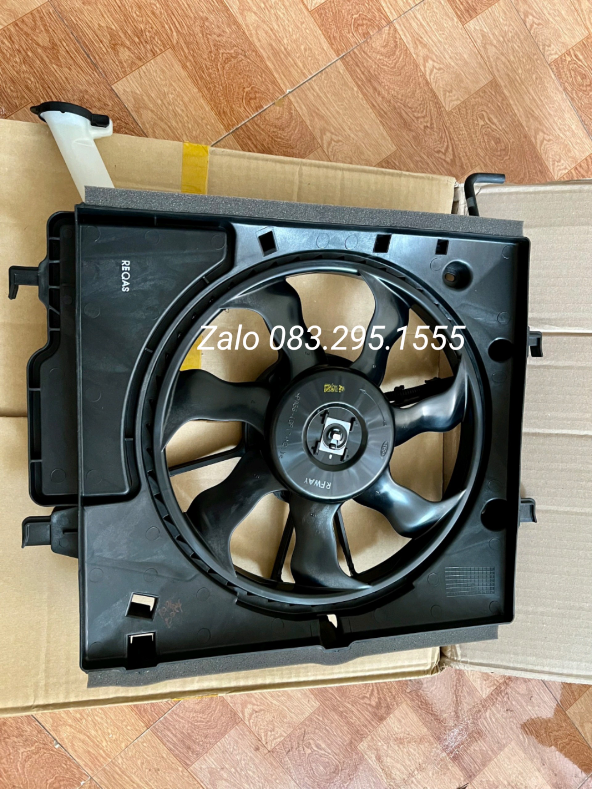 quạt két nước Morning 12 - 20 ( liền bình nước phụ, HQ , Lh 0832951555 )