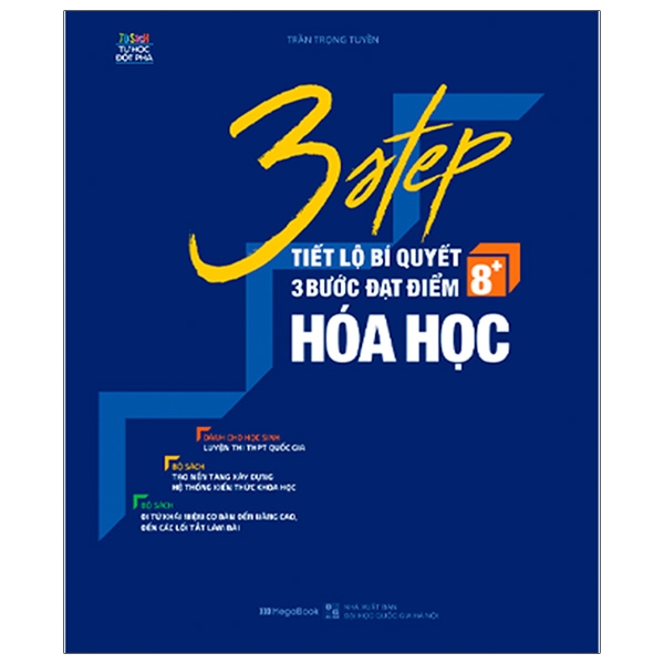 Fahasa - 3 Step - Tiết Lộ Bí Quyết 3 Bước Đạt Điểm 8+ Hóa Học