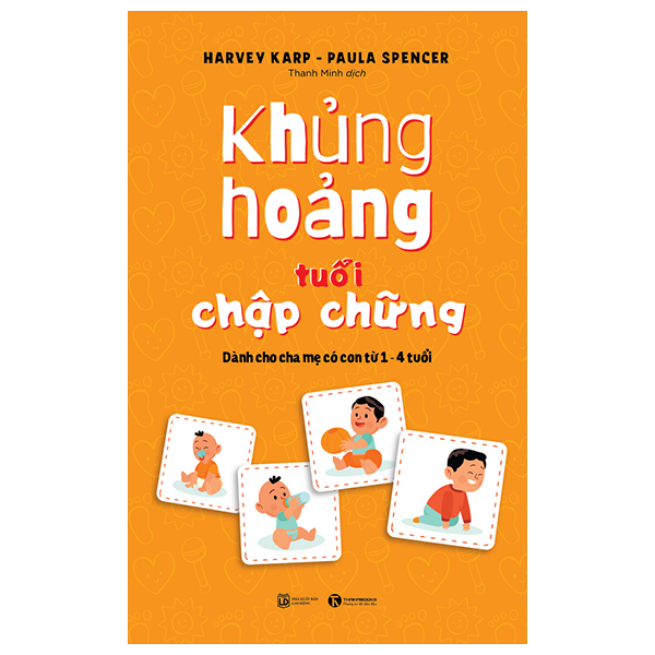 Fahasa - khủng hoảng tuổi chập chững: dành cho cha mẹ có con từ 1 - 4 tuổi
