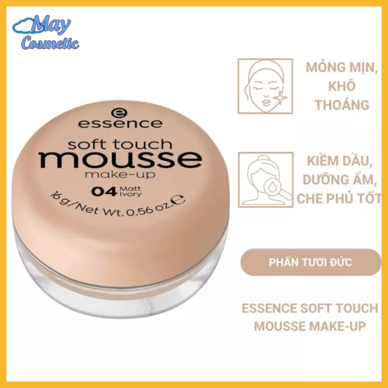 Phấn tươi ESSENCE MOUSSE ĐỨC [CHÍNH HÃNG] SOFT TOUCH MOUSSE Phấn Phủ Kem Nền, Siêu Mịn, Siêu Che Phủ, Màu 04, 16g