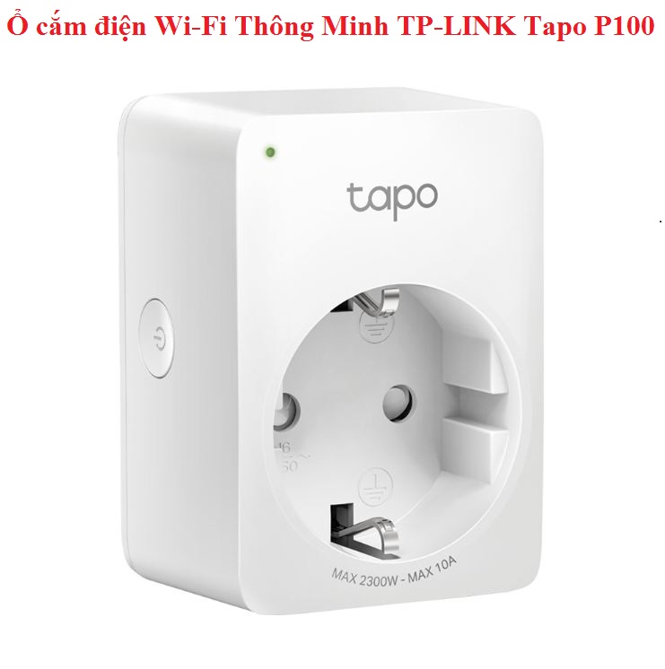 Ổ cắm điện Wi-Fi Thông Minh TP-LINK Tapo P100