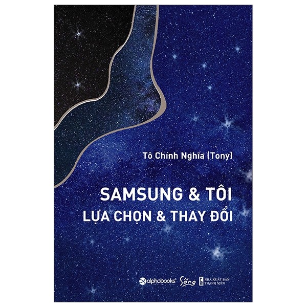 Sách - Samsung & Tôi - Lựa Chọn & Thay Đổi