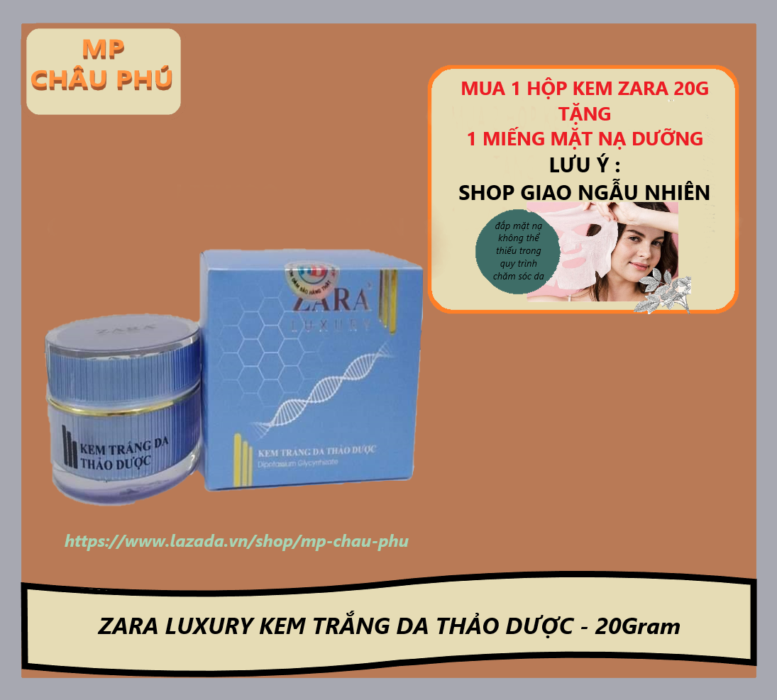 Kem dưỡng trắng da thảo dược zara luxury 20g ( tặng 1 miếng mặt na dưỡng da )