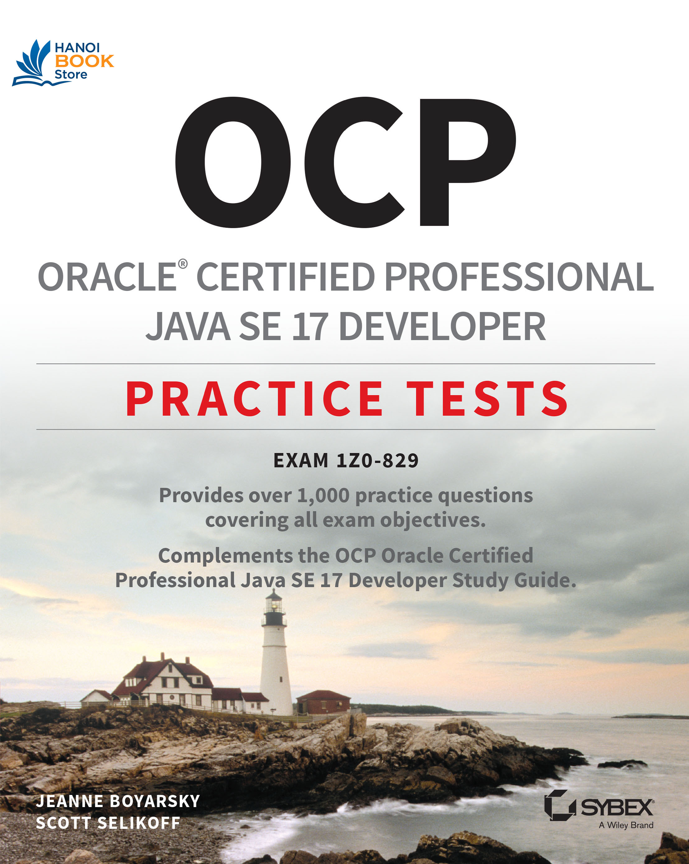 Sách ocp oracle certified professional java se 17 developer practice tests exam 1z0-829