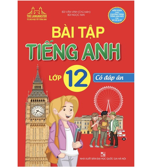 Bài tập tiếng anh lớp 12 - có đáp án