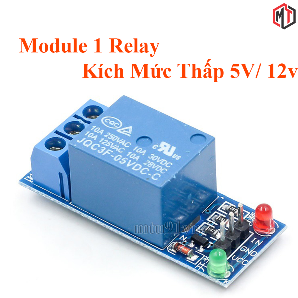 Module 1 Relay Kích Mức Thấp 5V - 12V - 24V