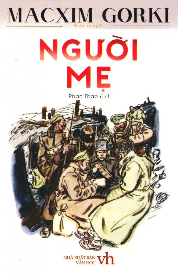 Người Mẹ - Phan Thao,Macxim Gorki