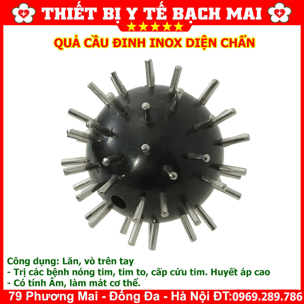 Quả cầu đinh inox, quả cầu gai, quả cầu láng sừng - dụng cụ diện chẩn