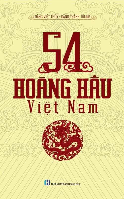 54 Vị Hoàng Hậu Việt Nam