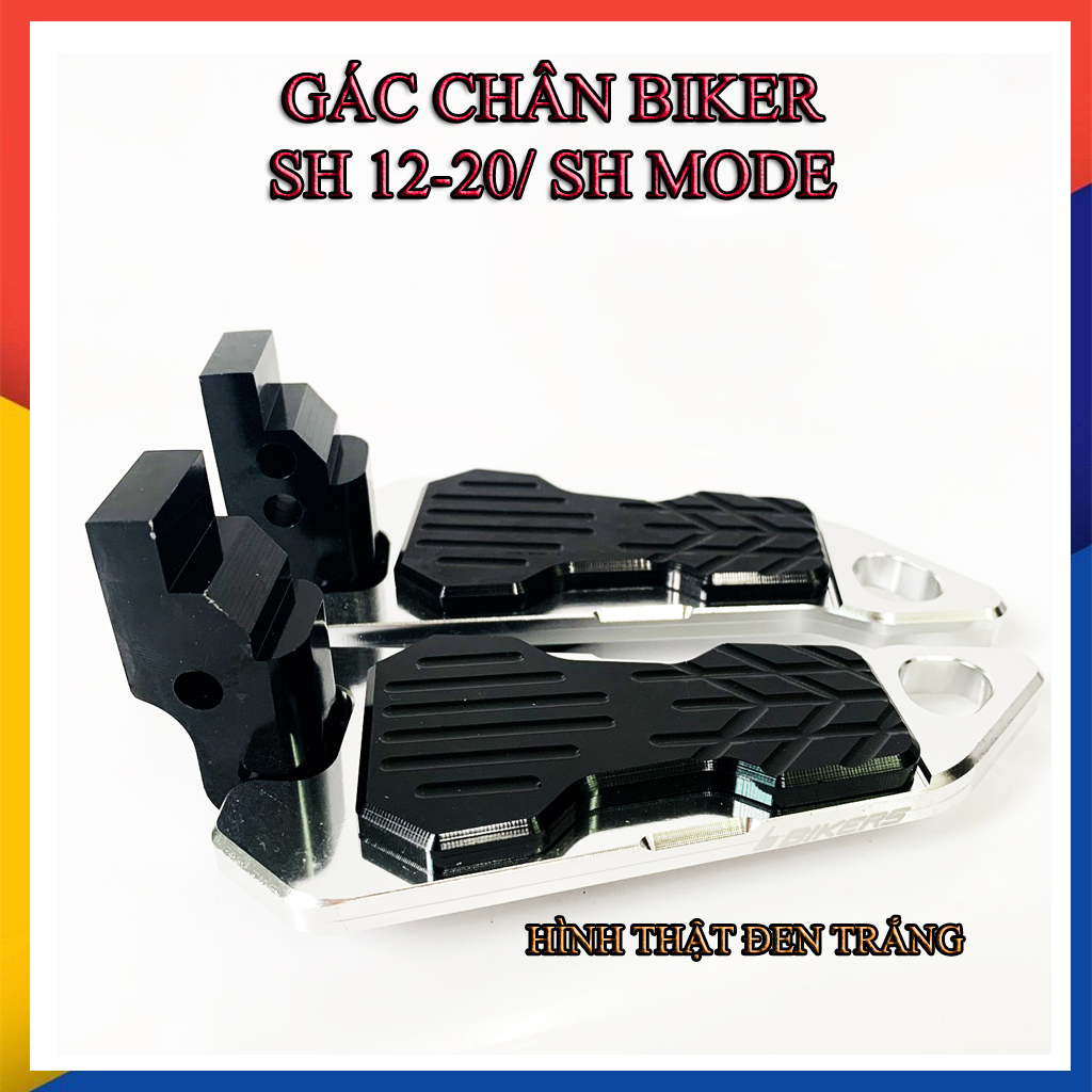 GÁC CHÂN BIKER SH 2012-2020/ SH MODE ( CAM KẾT Y HÌNH)