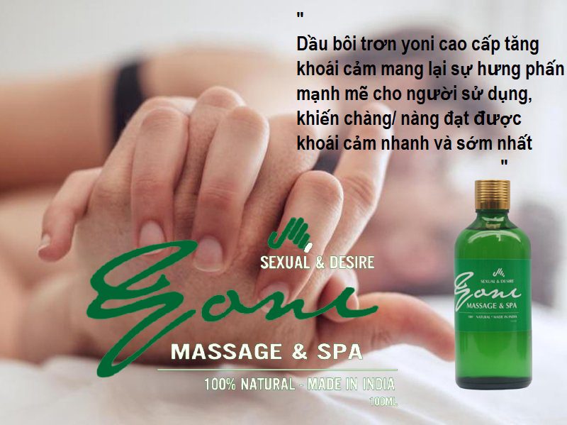 Dầu Massage Yoni Toàn Thân Cho Nam Nữ Bôi trơn & Cải thiện cảm xúc Vợ Chồng - Tăng cảm giác được yêu thương - oil massage yoni