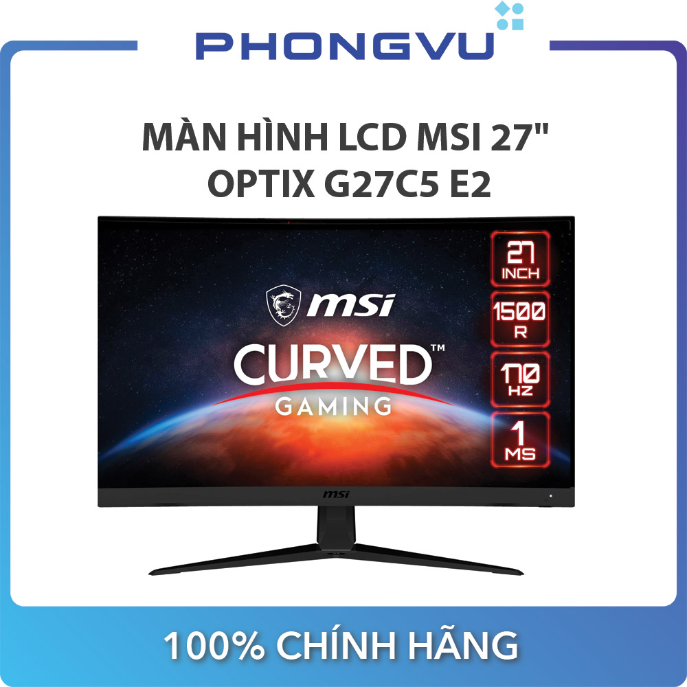 Màn hình LCD MSI 27" Optix G27C5 E2 (1920x1080/ VA/ 170Hz/ 1ms)