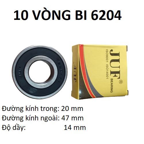 10 Vòng bi 6204 JUF