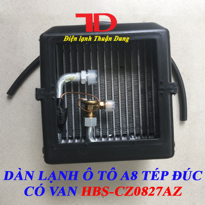 Dàn Lạnh HBS-CZ0827AZ A8 tép đúc có van - Điện Lạnh Thuận Dung
