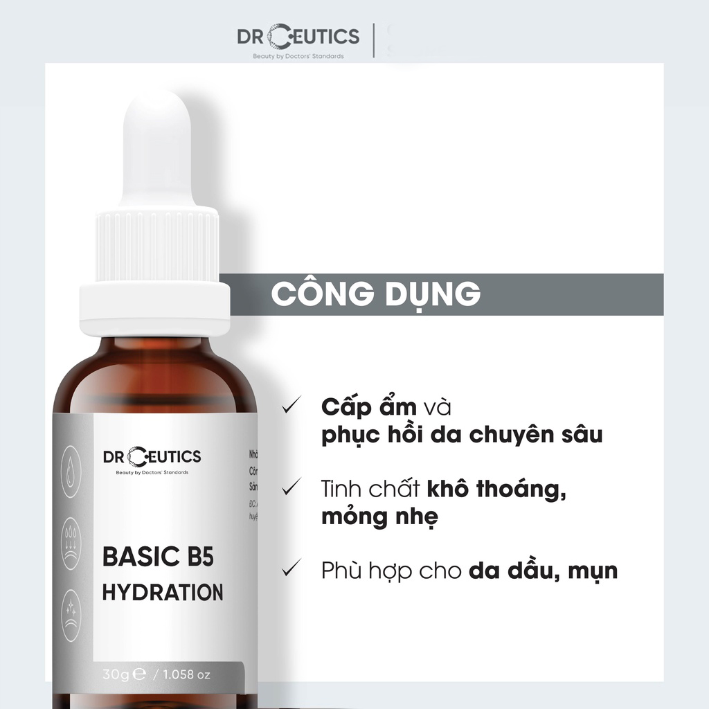 Serum DrCeutics Basic B5 Hydration 5% Cho Da Dầu Mụn
