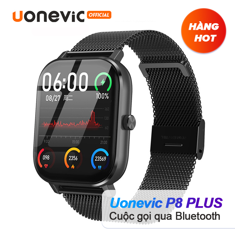 Đồng hồ Thông Minh Uonevic P8 PLUS - IP67 chống nước chống bụi theo dõi sức khỏe hỗ trợ cuộc gọi bluetooth