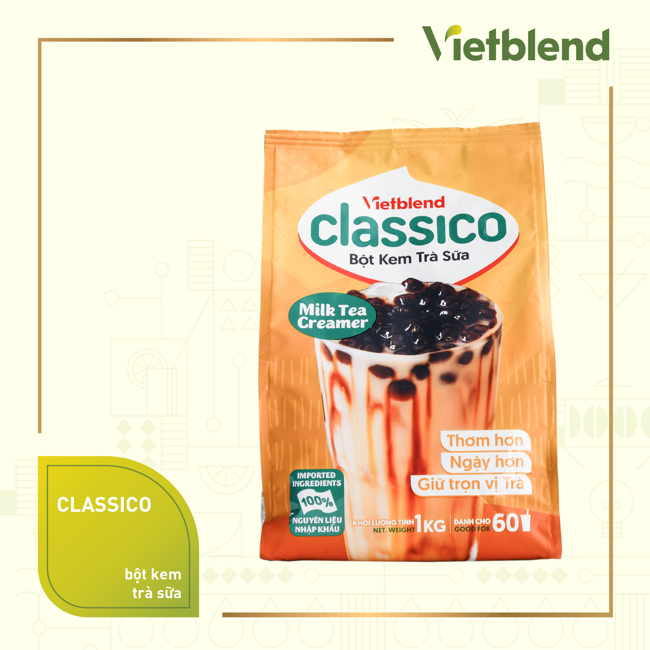 Bột kem trà sữa Classico TT-1kg