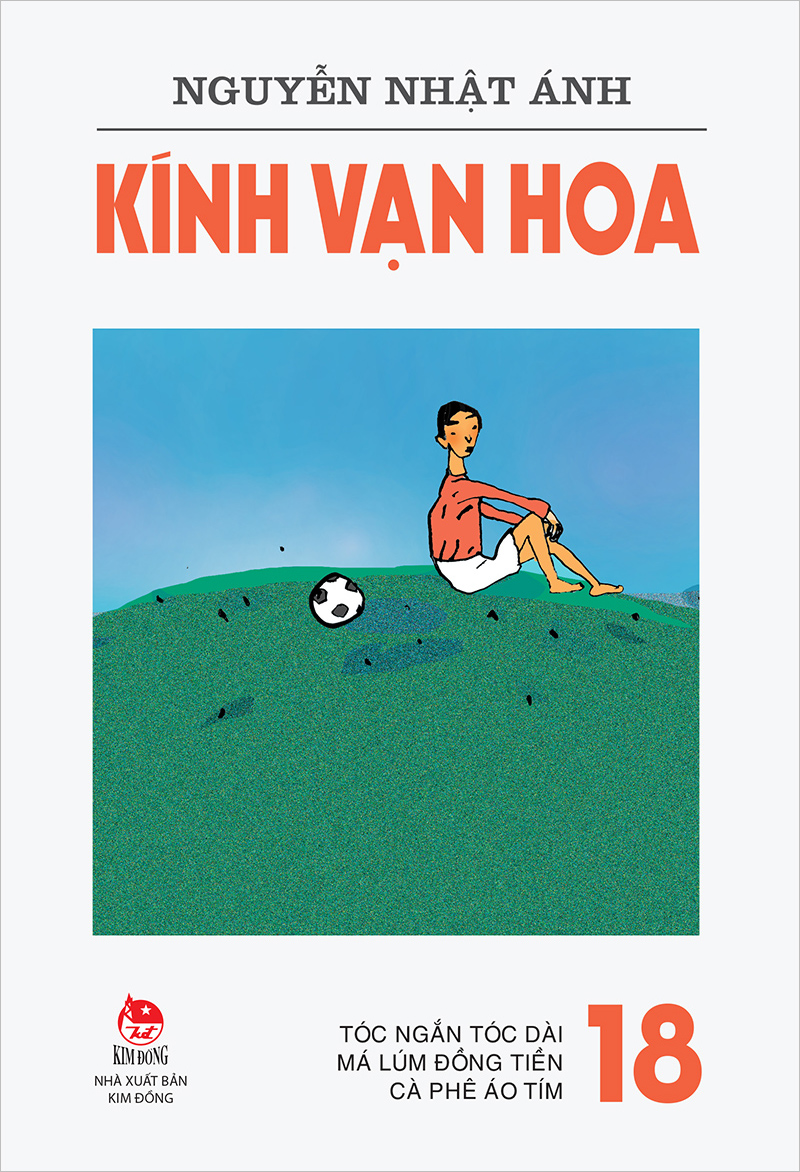 Kim Đồng - Kính vạn hoa (Phiên bản mới) - Tập 18