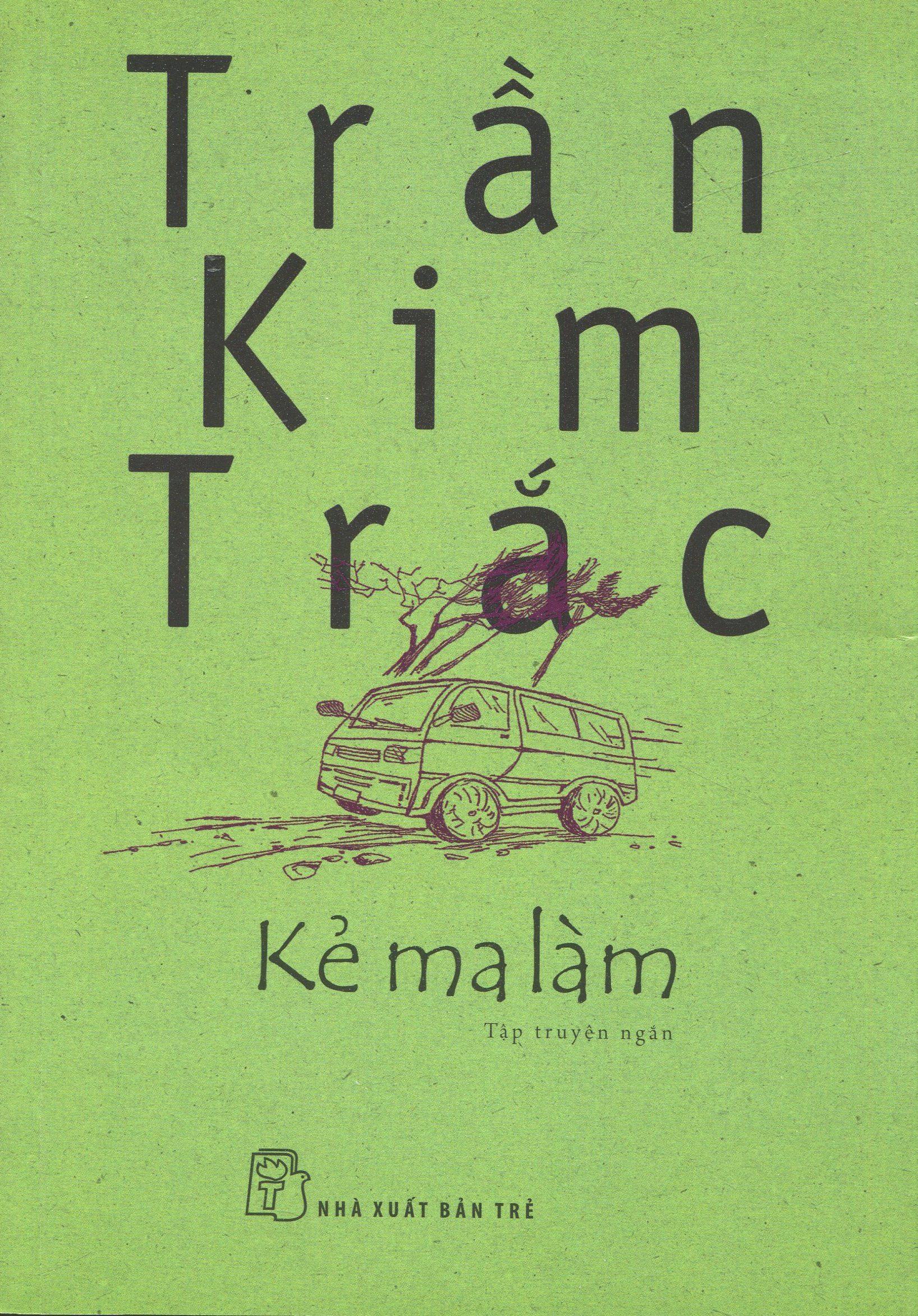 Kẻ Ma Làm - Trần Kim Trắc