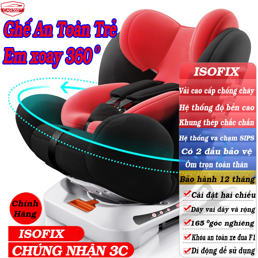 Ghế ngồi an toàn trên ô tô cho bé CAR365 xoay 360 độ có thể điều chỉnh góc