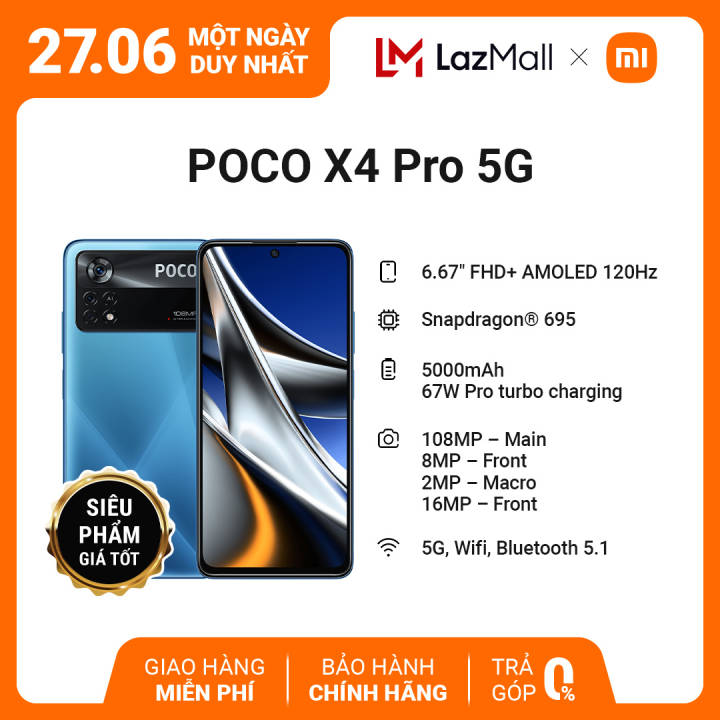 [Duy nhất 27.06] Điện thoại POCO X4 pro 5G | 6/128GB 8/256GB | Snapdragon®695 | Sạc nhanh 67W | Pin 5000mAh | Chính hãng DGW - Bảo hành 18 tháng