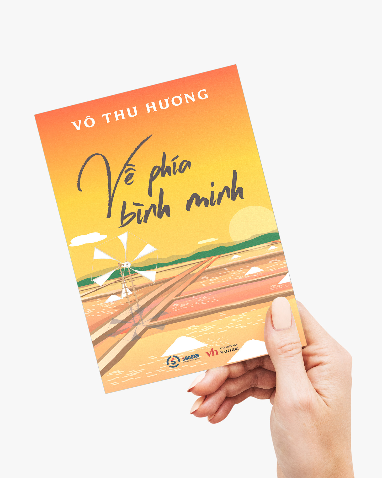 SÁCH : Về phía bình minh - VÕ THU HƯƠNG