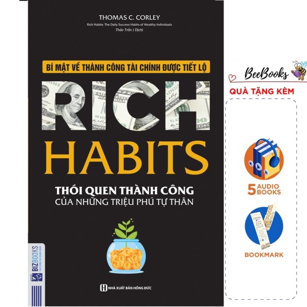 Rich Habits- Thói Quen Thành Công Của Những Triệu Phú Tự Thân (Tặng Kèm BookMark)- Bí Mật Về Thành Công Tài Chính Được Tiết Lộ