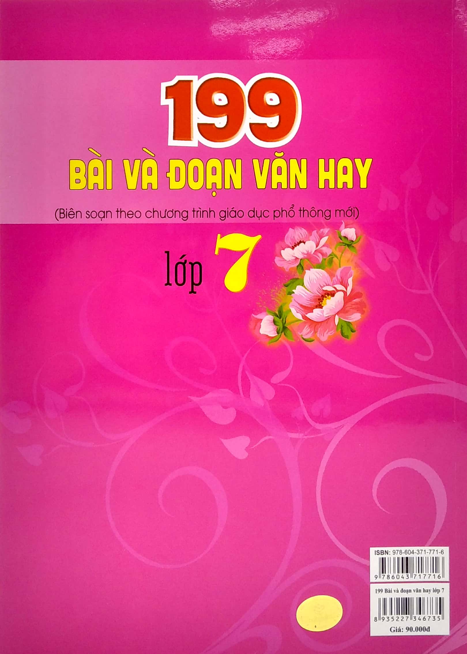 Fahasa - 199 Bài Và Đoạn Văn Hay Lớp 7 (Biên Soạn Theo Chương Trình Giao Dục Phổ Thông Mới)