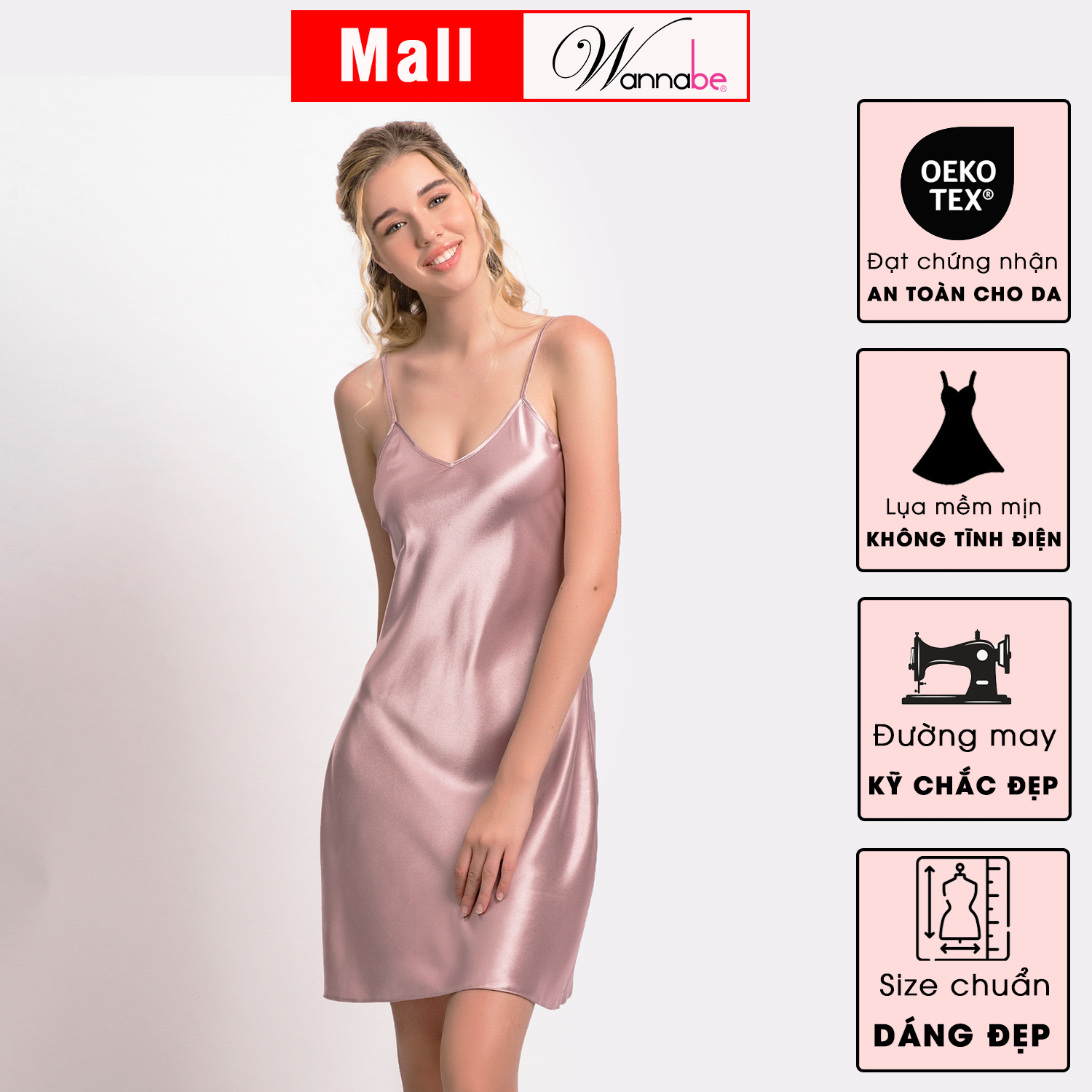 Đầm ngủ lụa WANNABE DN612 váy ngủ tối giản, 2 dây êm dịu thỏai mái, trẻ trung chăm sóc làn da, nâng niu giấc ngủ của bạn