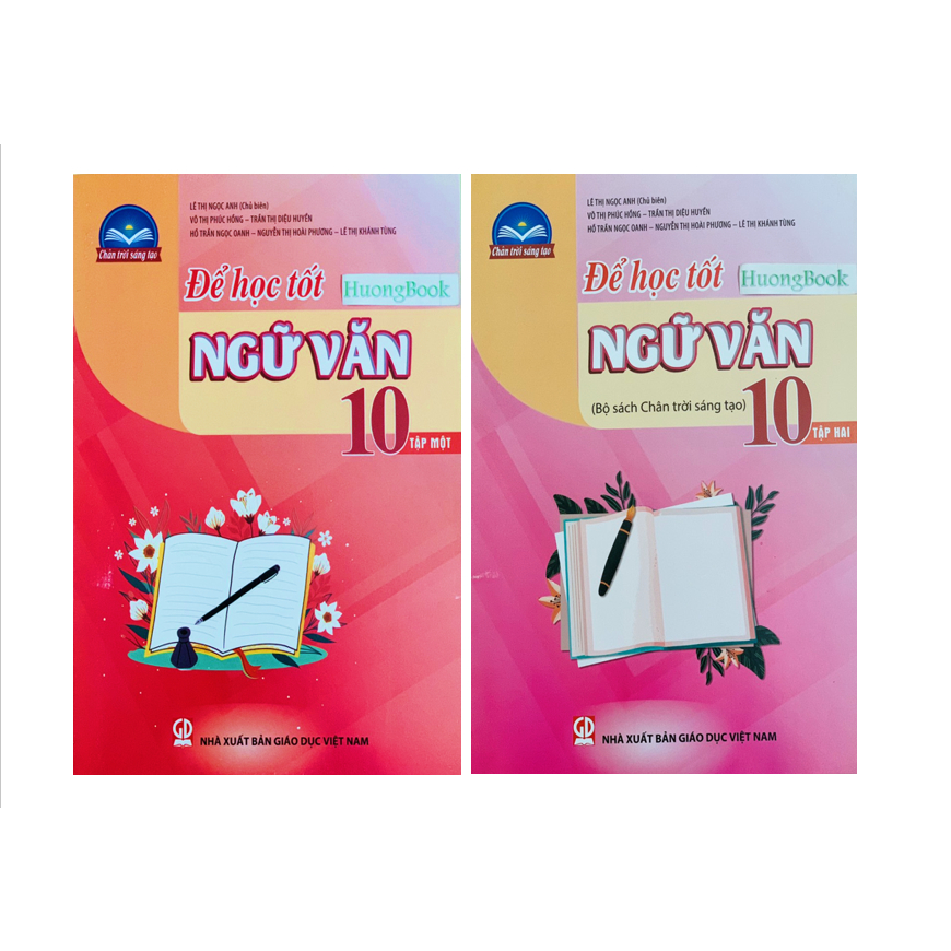 Sách - Để học tốt Ngữ Văn 10 - tập 2 ( Chân trời sáng tạo )