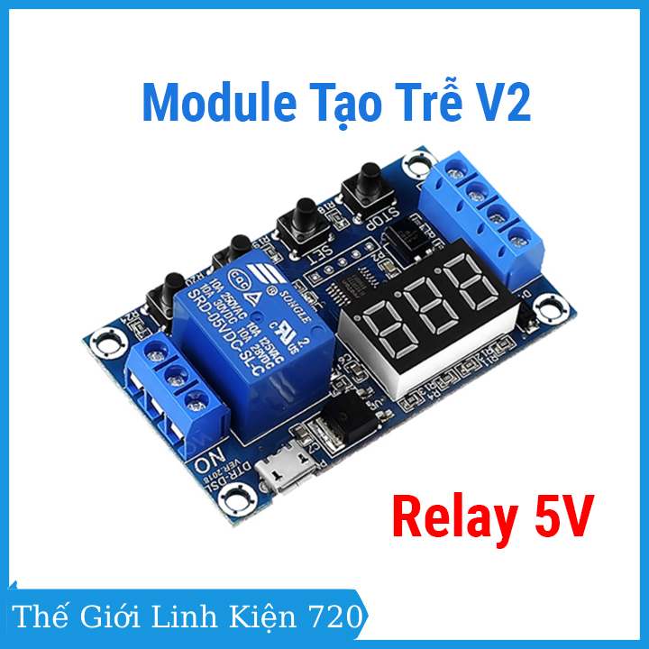 Module tạo trễ thời gian chuyển mạch điều khiển relay 5V V2