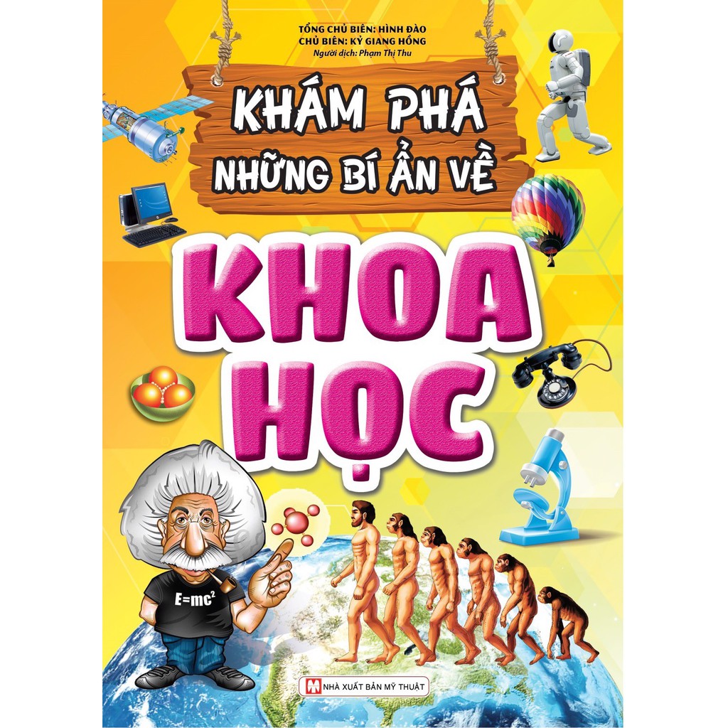 Khám Phá Những Bí Ẩn Về Khoa Học