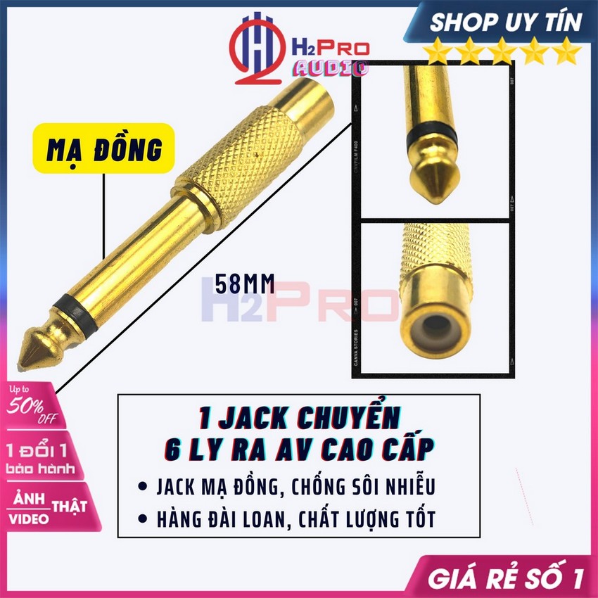 1 Jack Chuyển 6 Ly Ra Av Hoa Sen Vàng Gold Mạ Đồng, Chống Nhiễu, Cắm Chắc Chắn, Jack 6 Ly Ra Hoa Sen Cao Cấp-H2Pro Audio