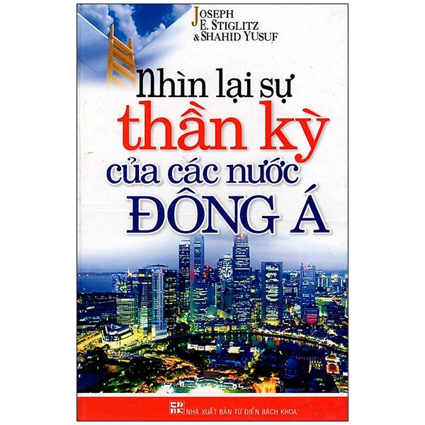 Sách nhìn lại sự thần kỳ của các nước đông á-vanlangbooks
