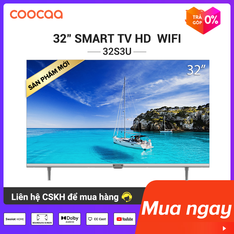 SMART TV HD Coocaa 32 inch - Wifi - viền mỏng -32S3U - tivi giá rẻ Chân viền kim loại - OS Coolita, CC Cast, Swaiot HOME, Games, Dolby audio, Youtube