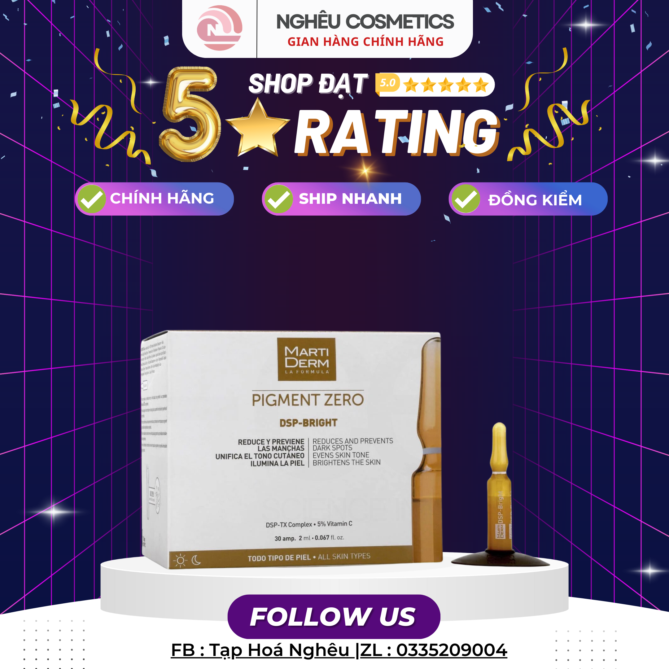Serum dưỡng sáng đều màu da, giảm đốm sắc tố marti pigment zero dsp bright