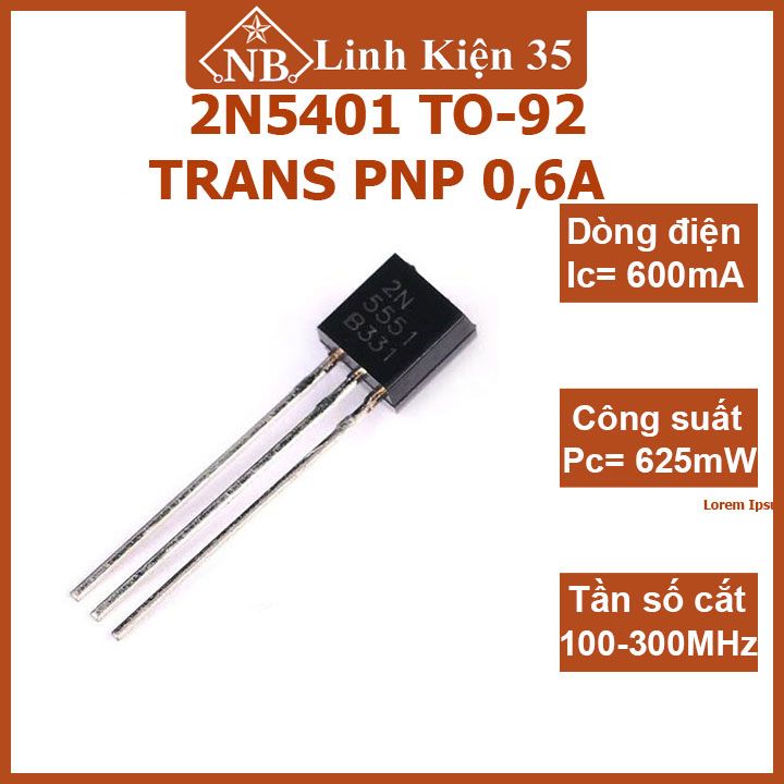 Transistor bán dẫn 2N5401 TO-92 TRANS PNP 0,6A