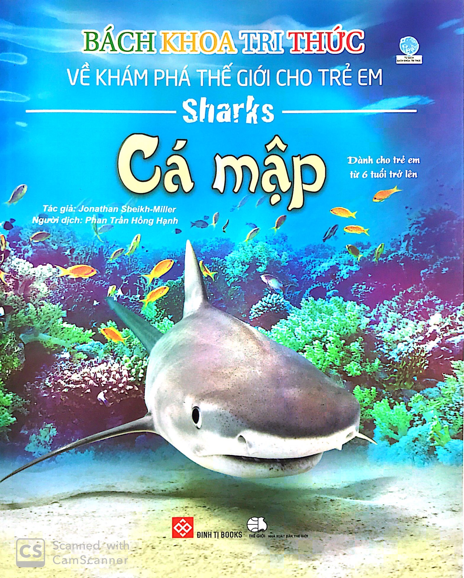 Sách Fahasa - Bách Khoa Tri Thức Về Khám Phá Thế Giới Cho Trẻ Em - Cá Mập (Tái Bản 2018)