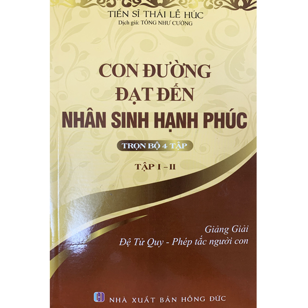 Sách - Con Đường Đạt Đến Nhân Sinh Hạnh Phúc - Trọn Bộ 4 Tập