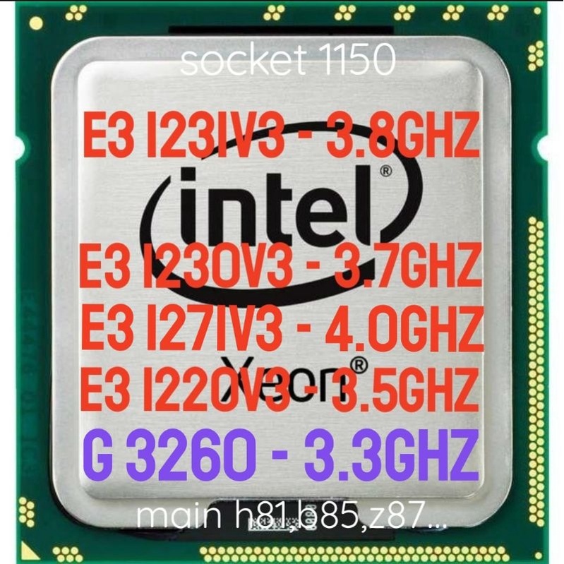⊙ cpu xeon e3 1231v3 1230v3 1220v3 sk 1150