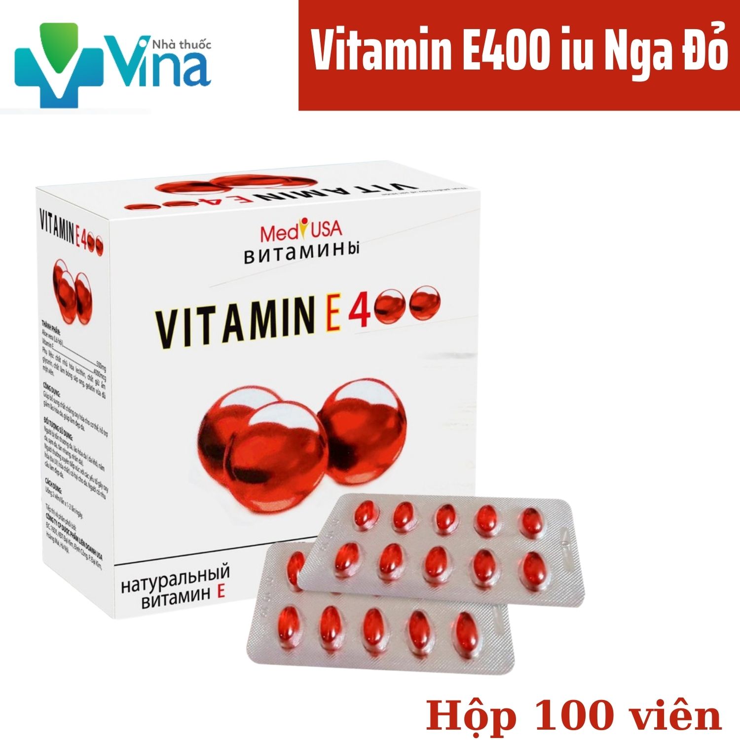 Viên Vitamin E Đỏ E400iu Đẹp Da, Sáng Da, Ngừa Thâm Nám Nga-Hộp 100