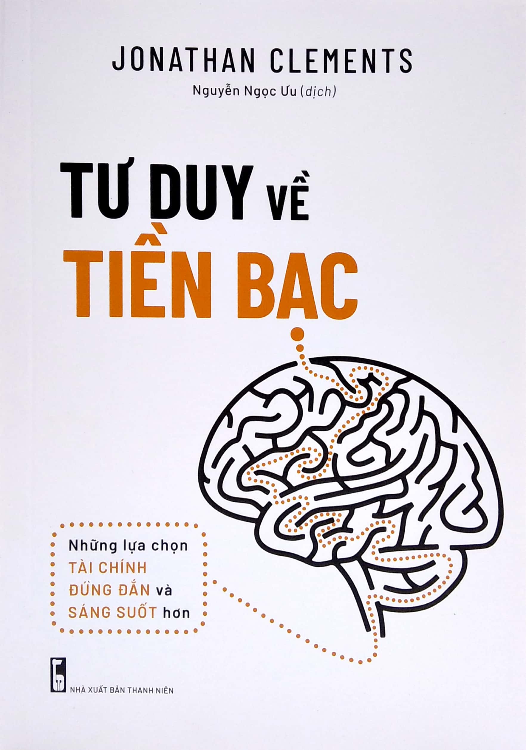 Sách: Tư Duy Về Tiền Bạc