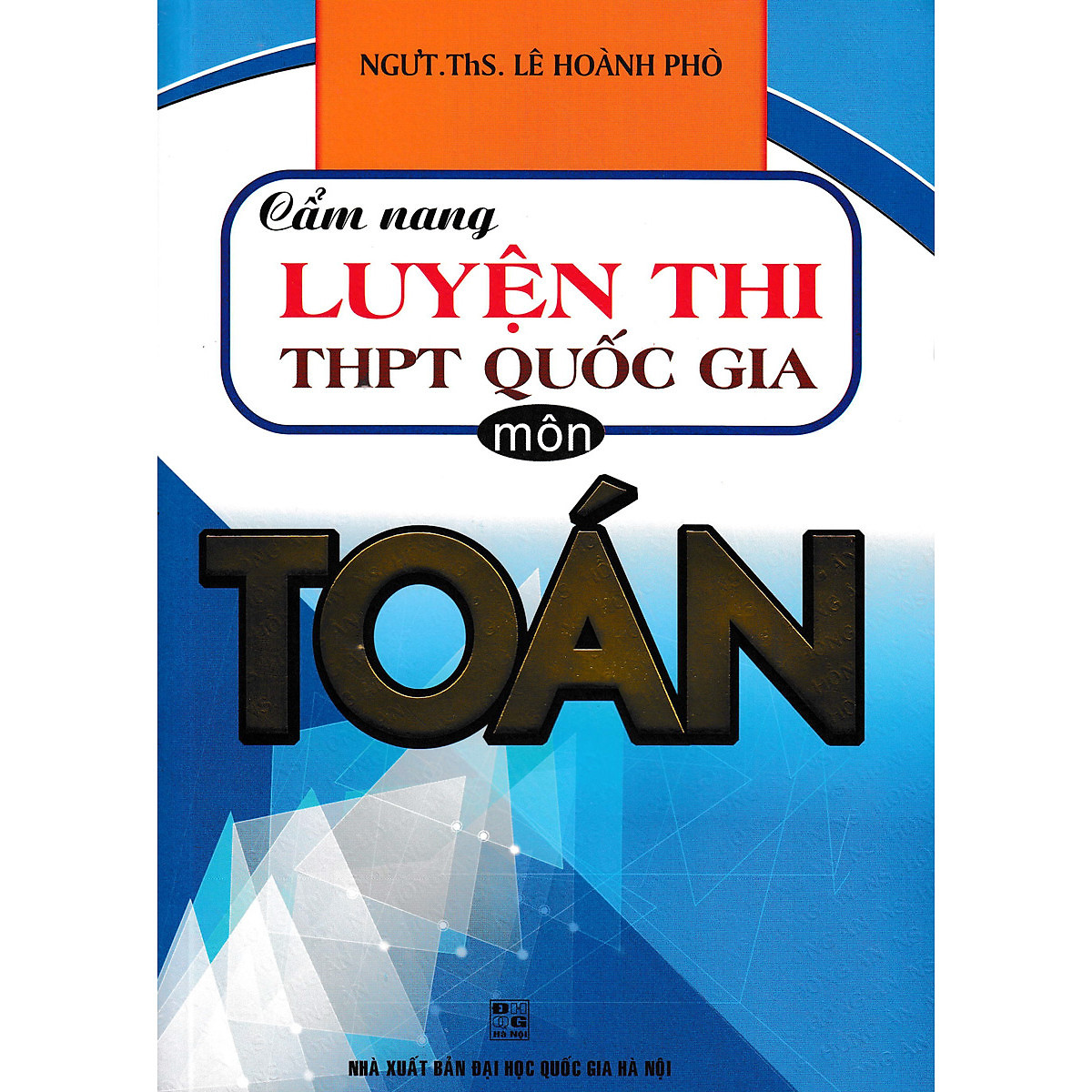 Cẩm nang luyện thi thpt quốc gia môn toán