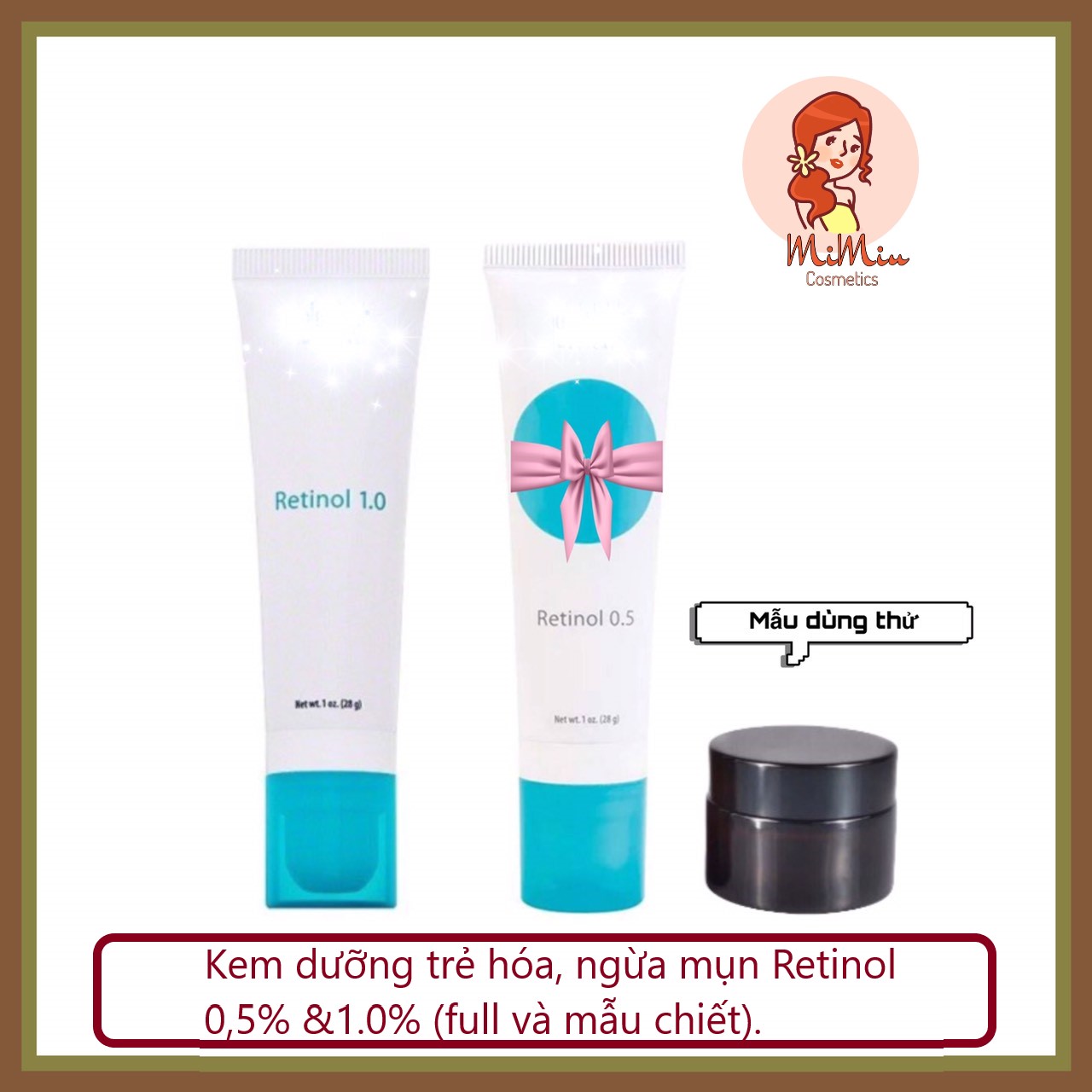 Kem dưỡng giúp trẻ hóa da, ngừa lão hóa và giảm mụn 0.5%-1.0% Cream