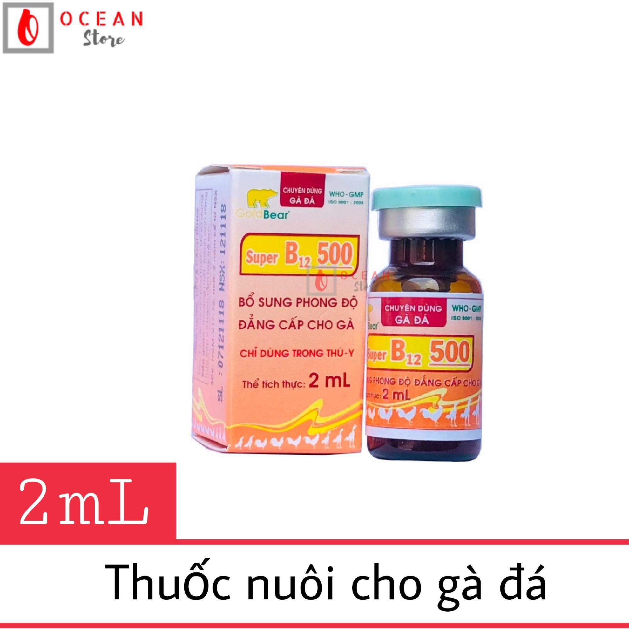 Thuốc nuôi cho gà đá - Thuốc Super B-12 500 2ml