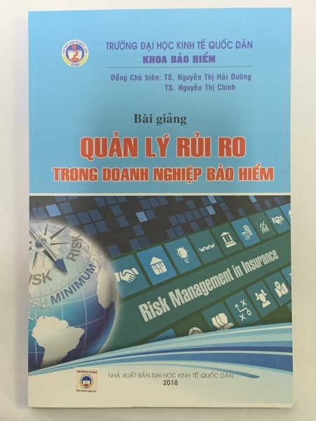 Bài Giảng Quản Lý Rủi Ro Trong Doanh Nghiệp Bảo Hiểm - TS.Nguyễn Thị Hải Đường