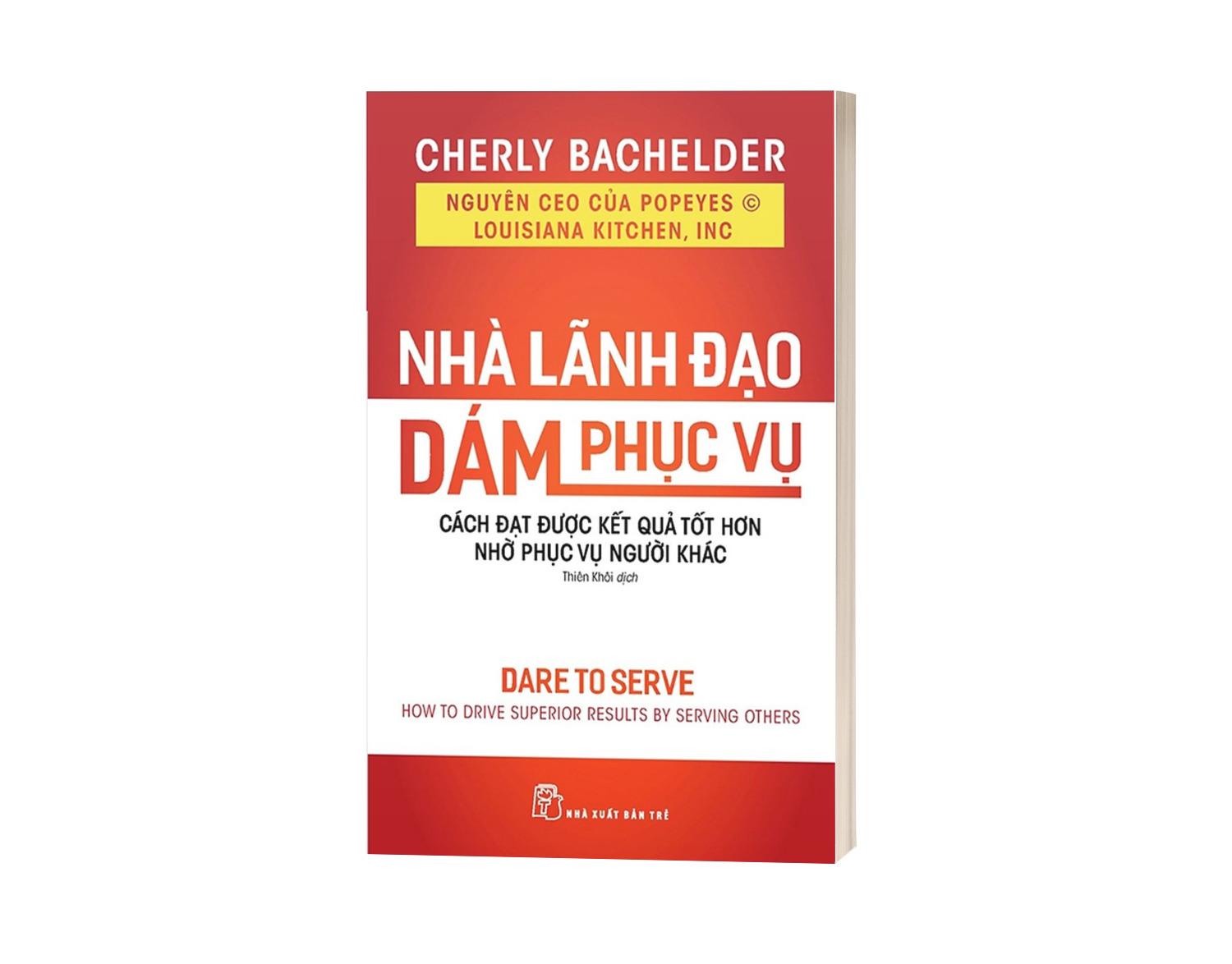 Nhà Lãnh Đạo Dám Phục Vụ