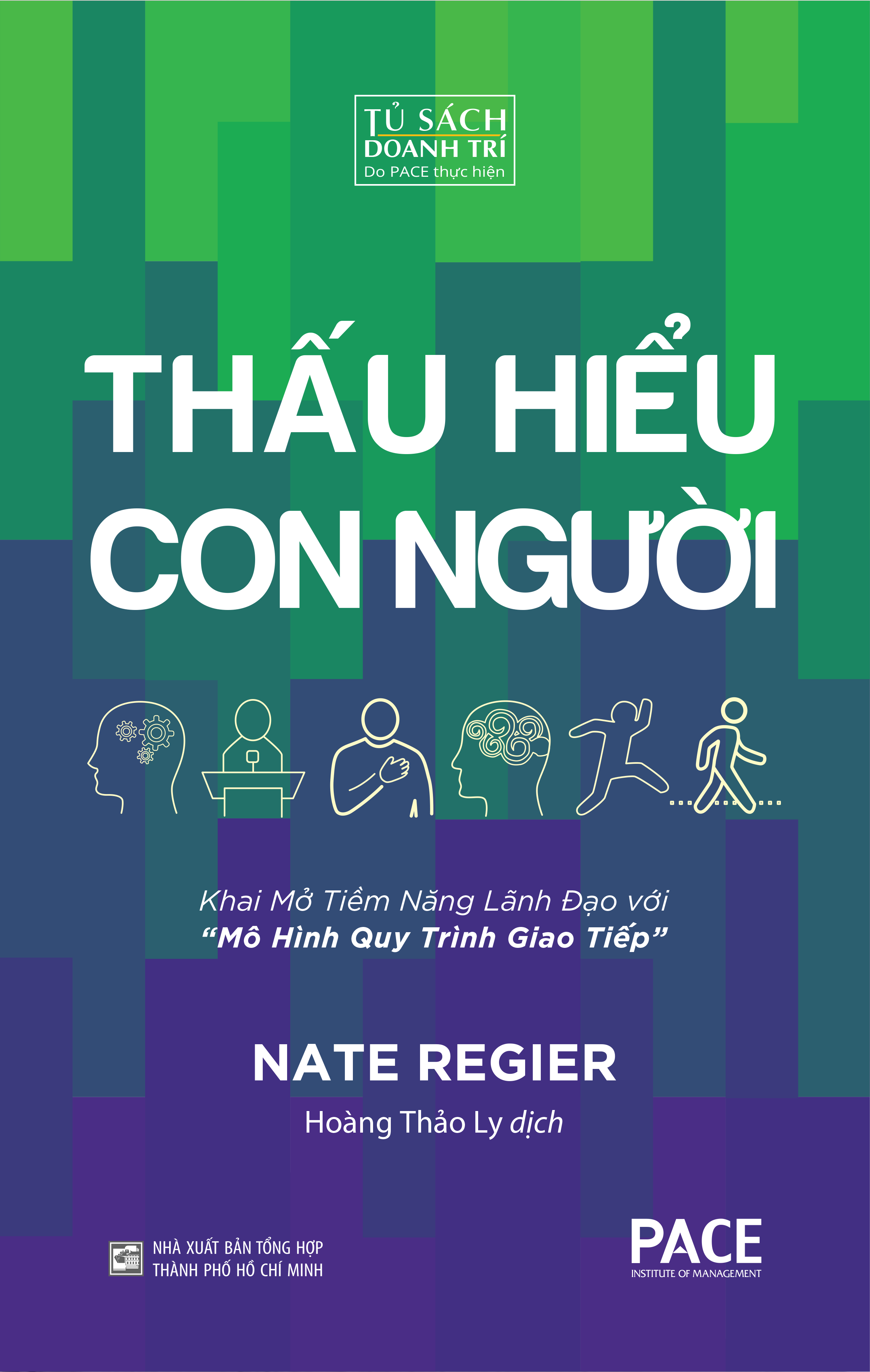 Sách - Thấu Hiểu Con Người (Seeing People Through) - Nate Regier - PACE Books