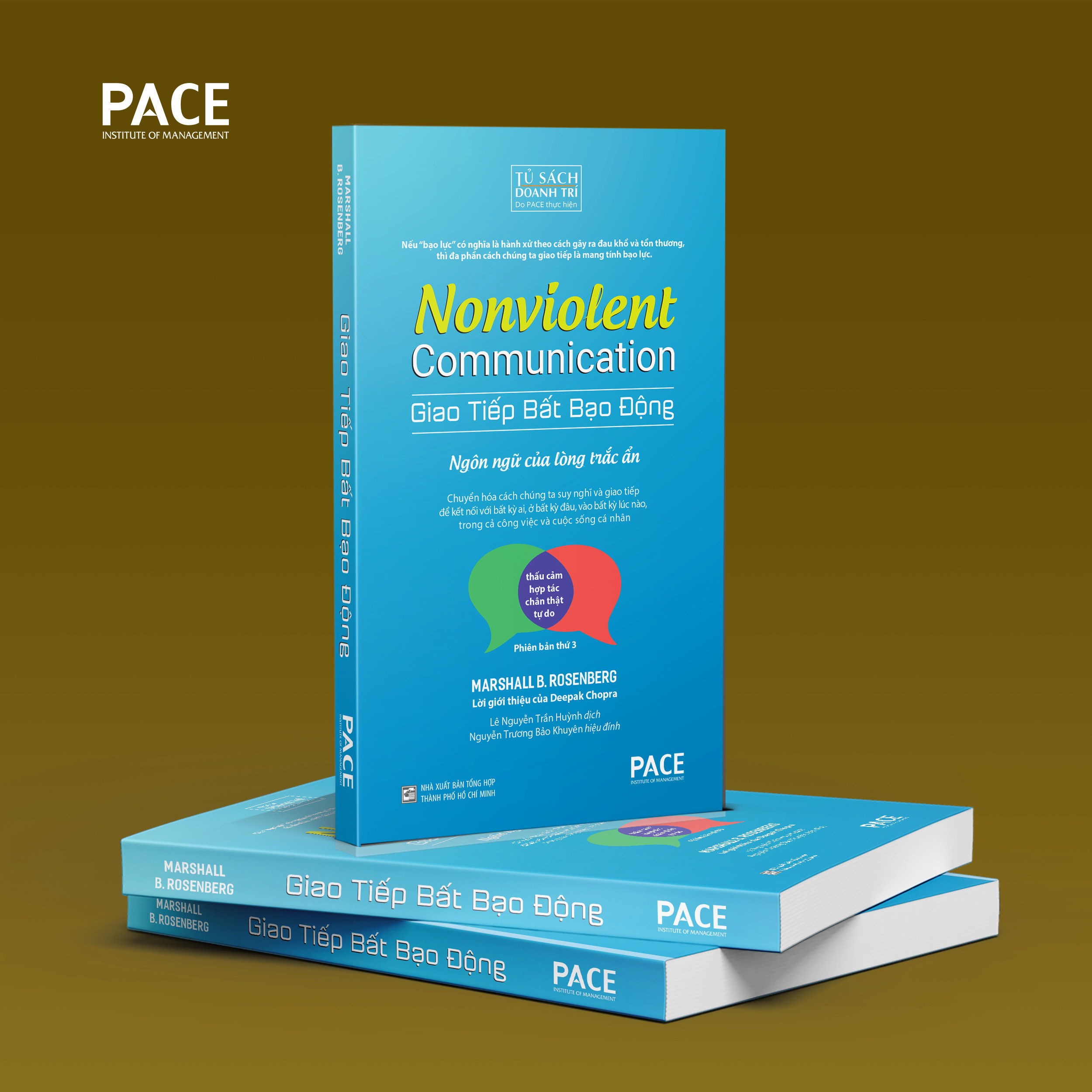 Sách - Giao Tiếp Bất Bạo Động (Nonviolent Communication) - Marshall B. Rosenberg, Ph.D - PACE Books